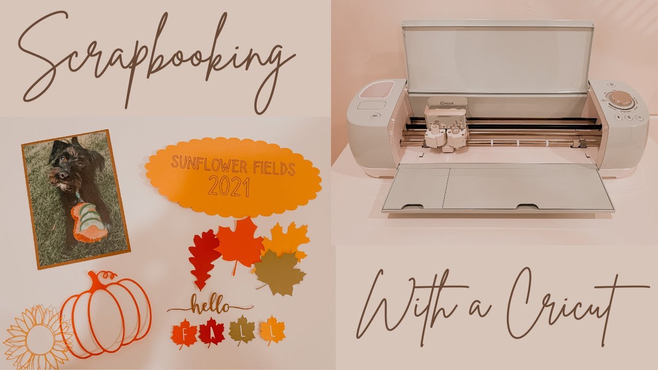 SCRAPBOOKING WITH A CRICUT // 3 EASY IDEAS!