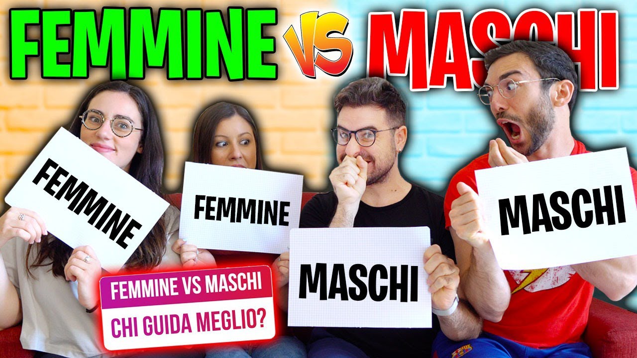 MASCHI vs FEMMINE: chi è PIÙ BRAVO A...?