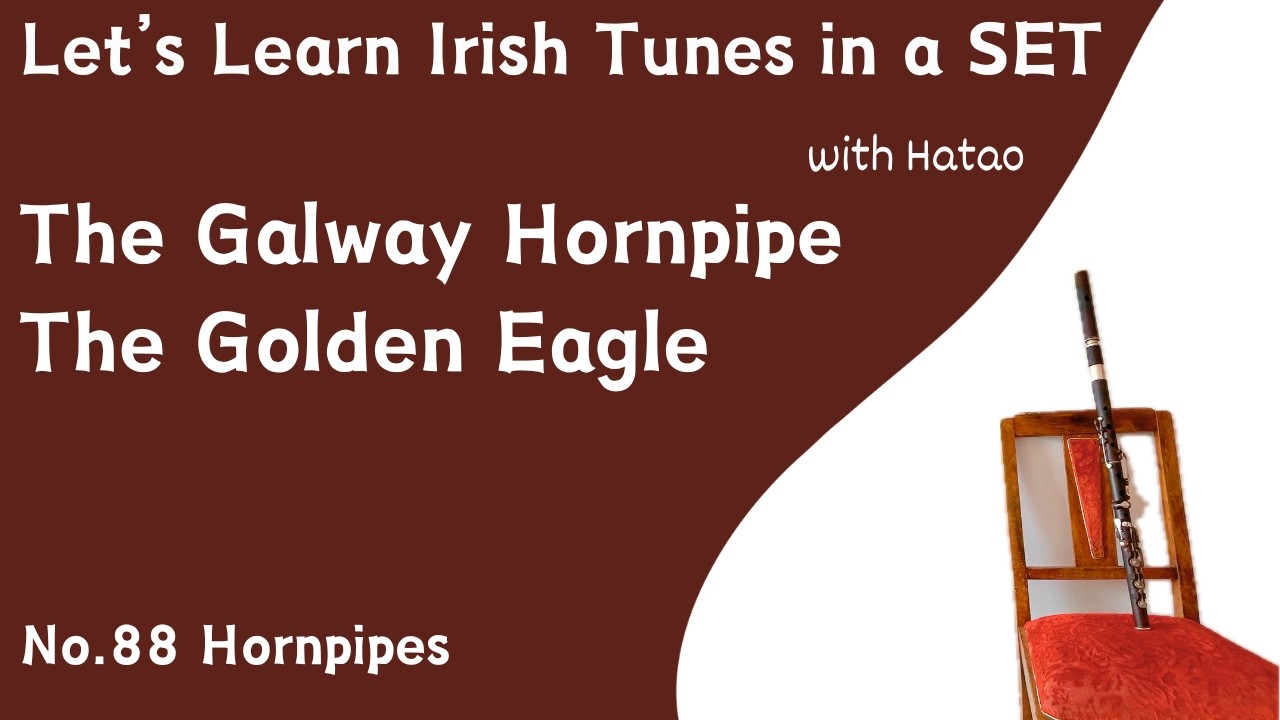 Set 88 The Galway Hornpipe - The Golden Eagle (Hornpipes)