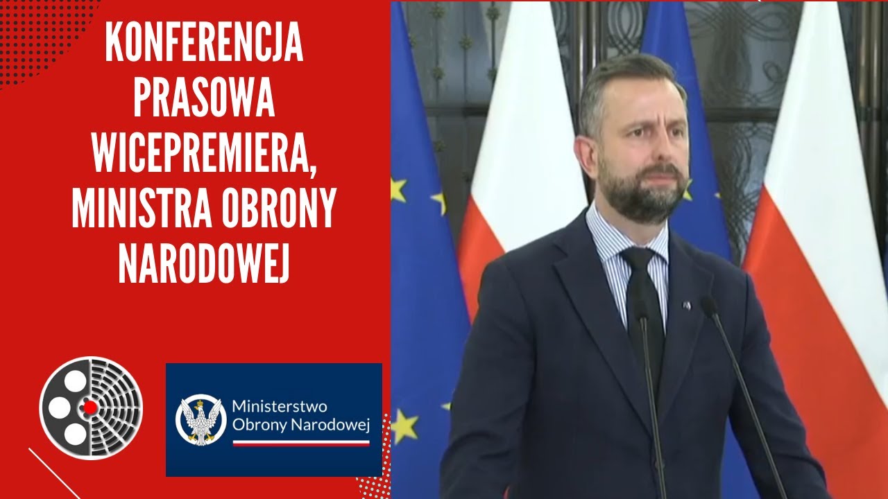 [MON]: Konferencja prasowa Wicepremiera, Ministra Obrony Narodowej Władysława Kosiniaka-Kamysza