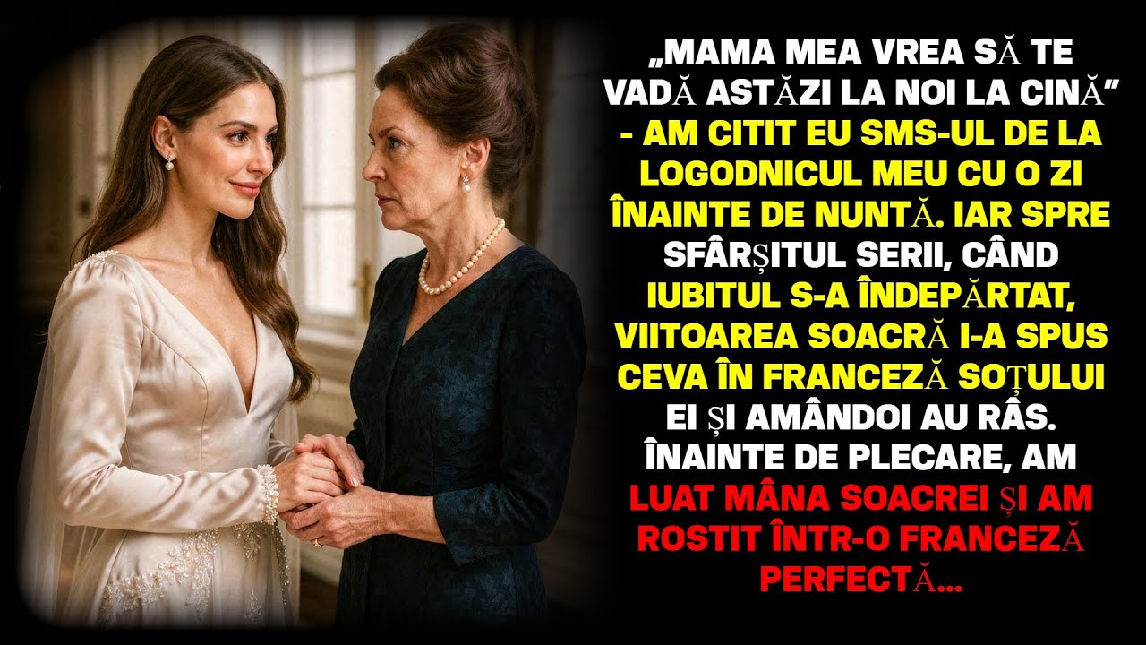 "Mama vrea să te vadă la cină în seara asta" am citit în SMS-ul logodnicului înainte de nuntă...