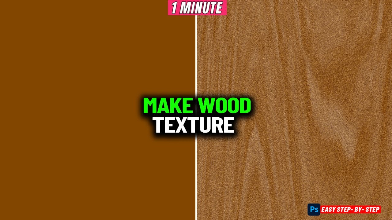 How to Make wood Texture in photoshop 2026