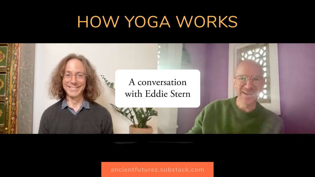 How Yoga Works with Eddie Stern