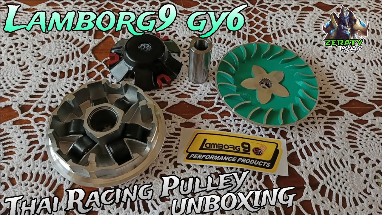 Lamborg9 Gy6 Racing Pulley set Unboxing!