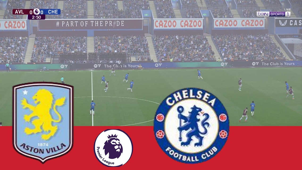 ASTON VILLA vs CHELSEA | Premier League 25/26 | Full Match All Goals | PES 2021 Simulation