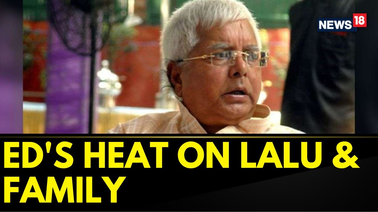 Lalu Prasad Yadav News | ED's Raids On Lalu And Family | ED's Multi-State Raids | Latest News