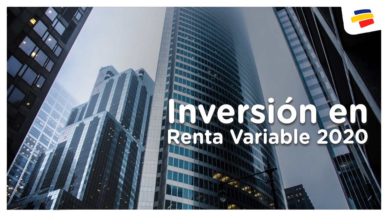 Estrategias de Inversión en Renta Variable 2020 | Bancolombia