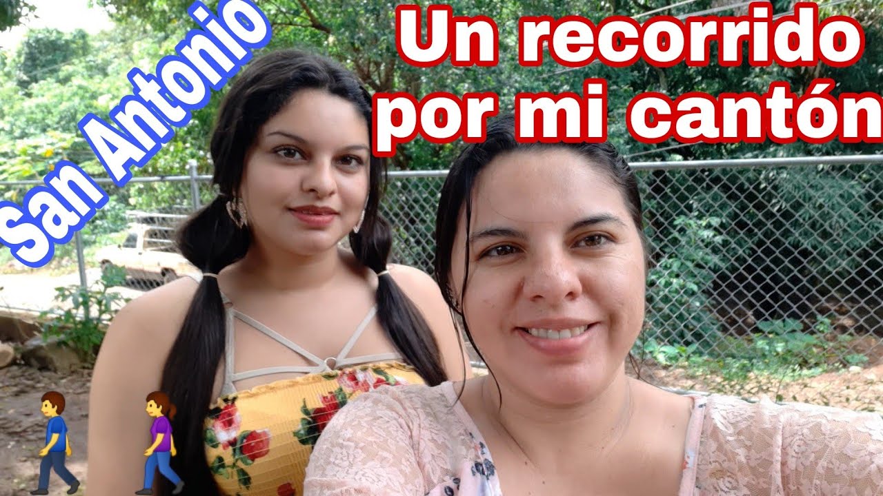 Hoy los llevo a conocer el cantón San Antonio🏡 Lugar que me vio nacer☺️