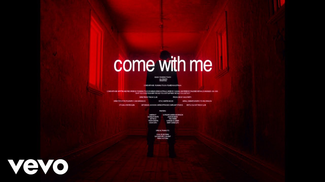 Running Touch - Come With Me (Official Video)