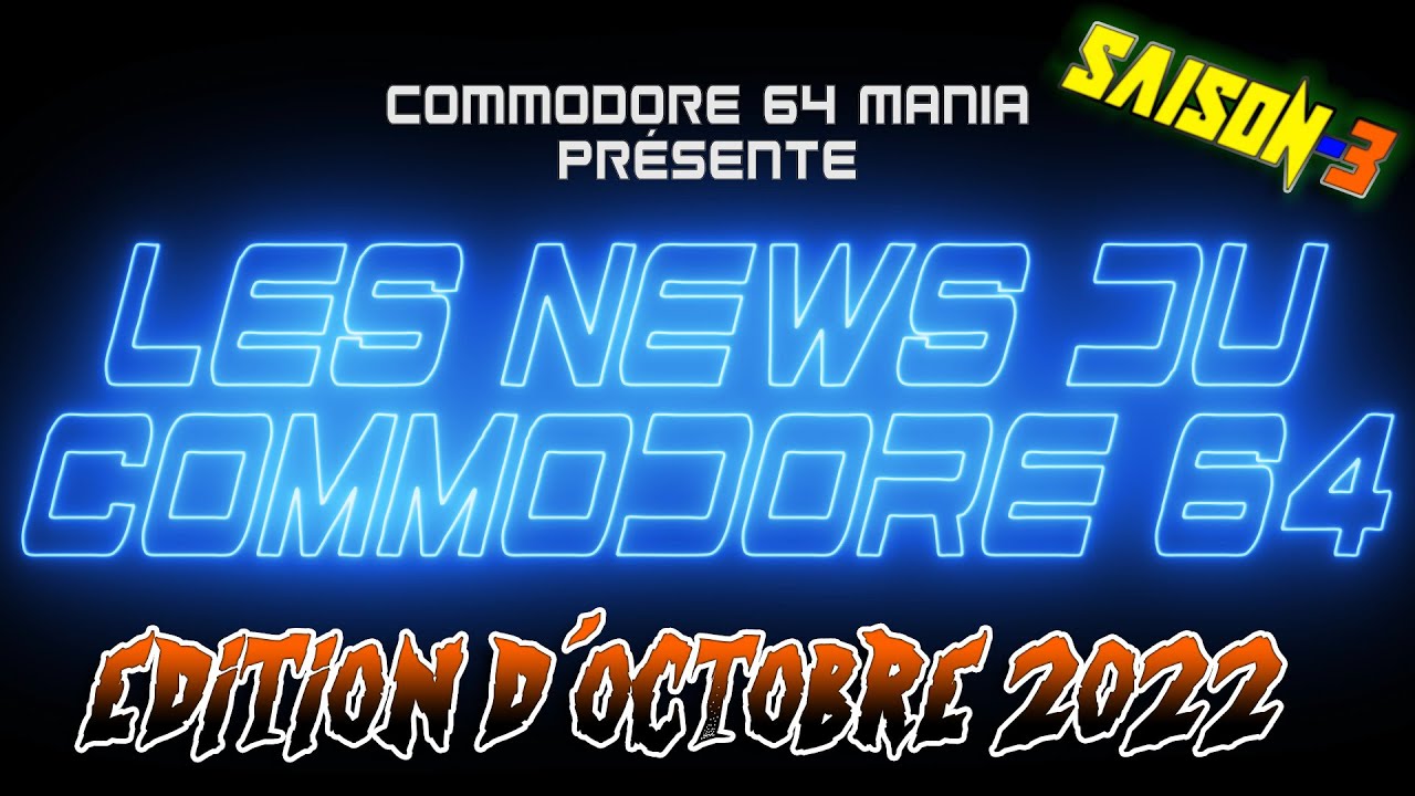LES NEWS DU COMMODORE 64 N°20 (Octobre 2022)