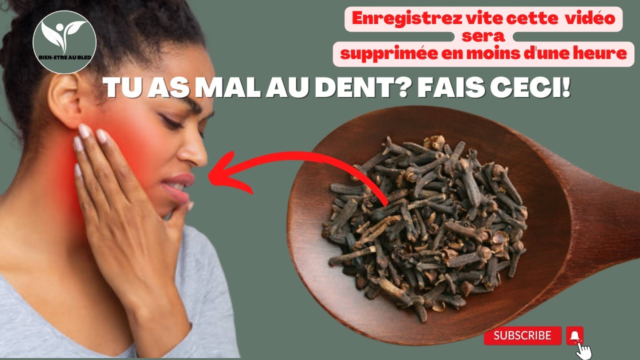 Mal de dent: Comment soulager naturellement sans d&eacute;penser  / Astuce confirm&eacute; par les dentistes