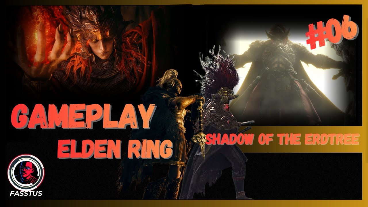 Jogando Elden Ring: Shadow of the Erdtree #006