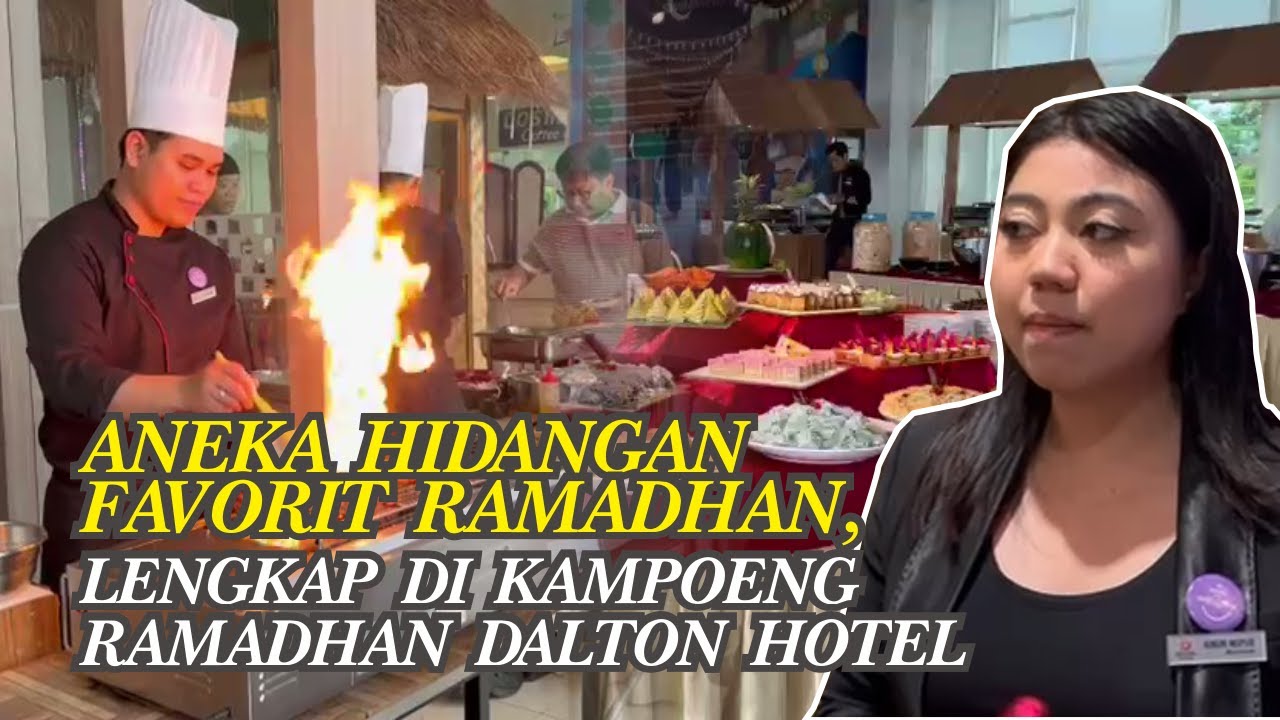 HANGATKAN RAMADHAN 2026, DALTON HOTEL MAKASSAR GELAR GATHERING KAMPOENG RAMADHAN