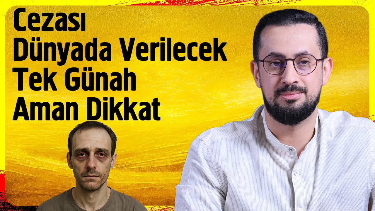 Cezası Dünyada Verilecek Tek Günah! Aman Dikkat! - Şefkat Kanunu @Mehmedyildiz