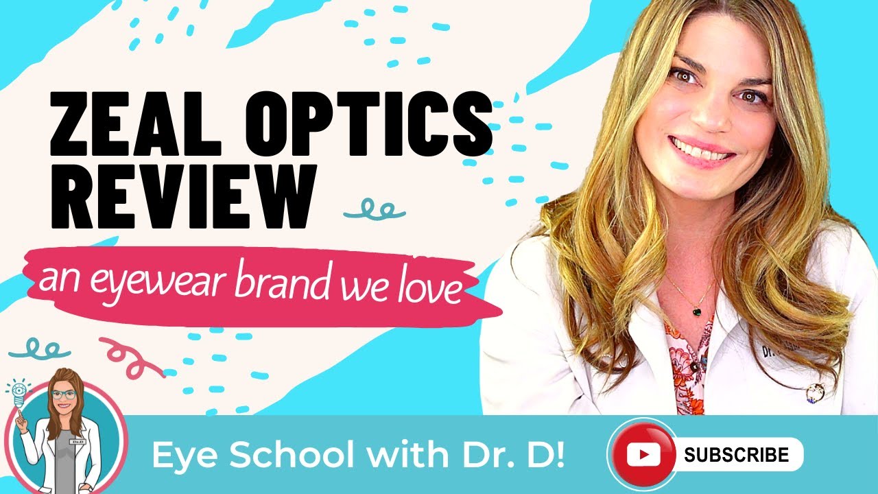 ZEAL Optics | One Of The Independent Eyewear Brands We Love | Eye Doctor's ZEAL Optics Review