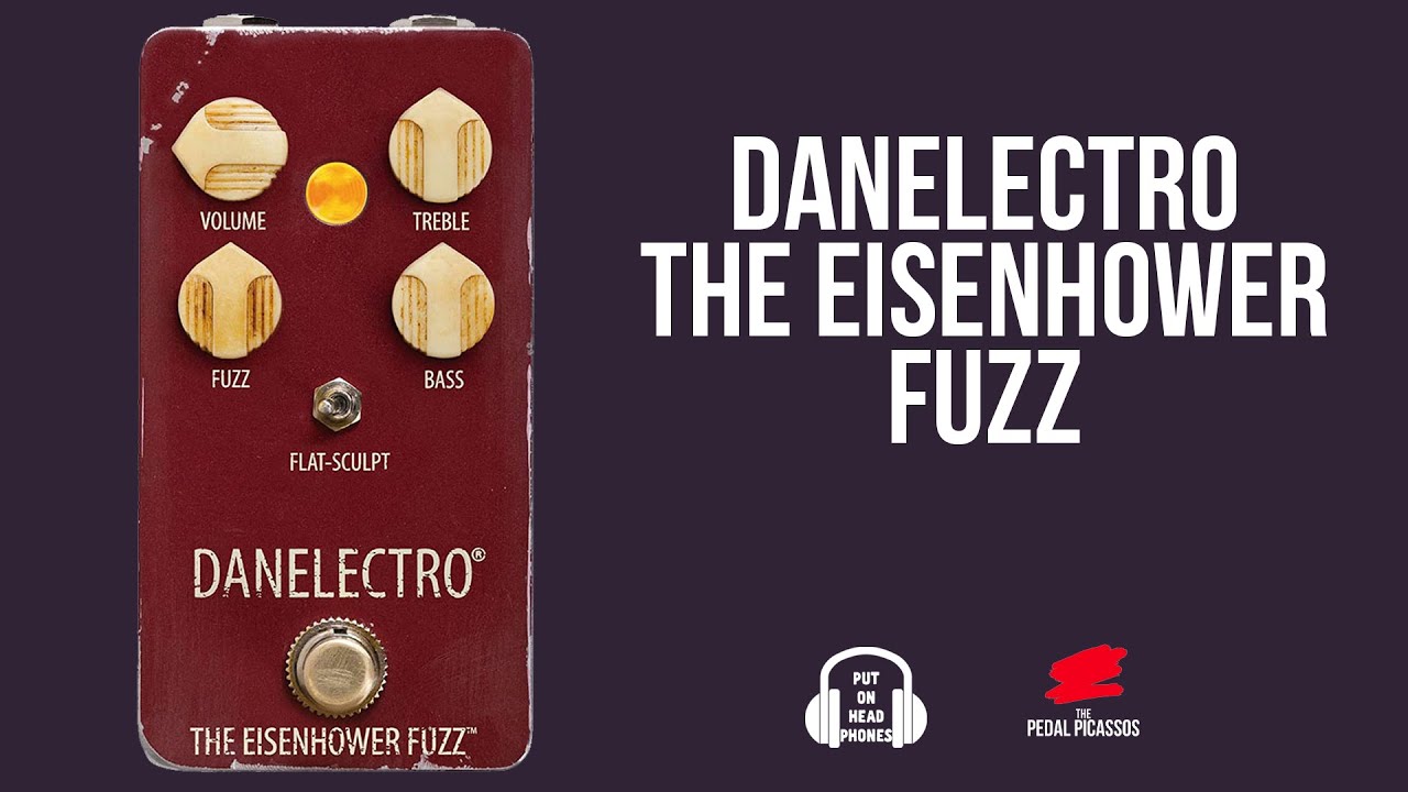 Danelectro The Eisenhower Fuzz  Massive Octave fuzz
