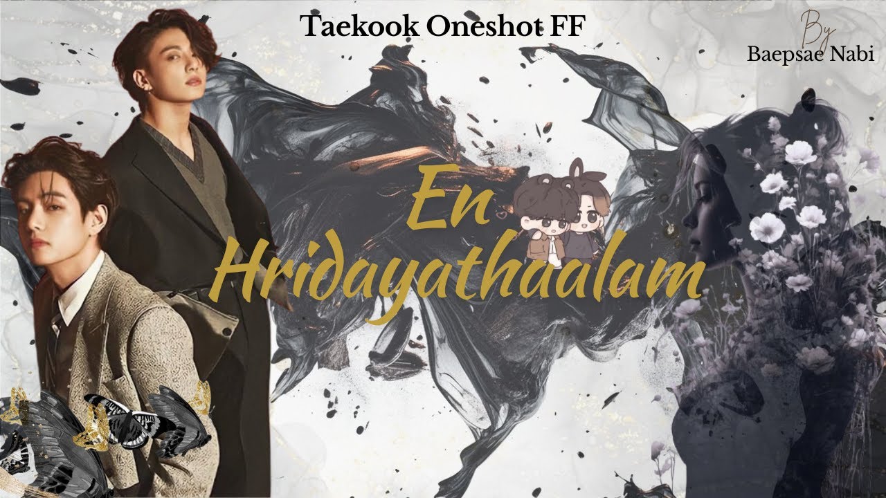 𝓔𝓷 𝓗𝓻𝓲𝓭𝓪𝔂𝓪𝓽𝓱𝓪𝓪𝓵𝓪𝓶🌷🍀//ONESHOT // Taekook oneshot malayalam  FF #taekook