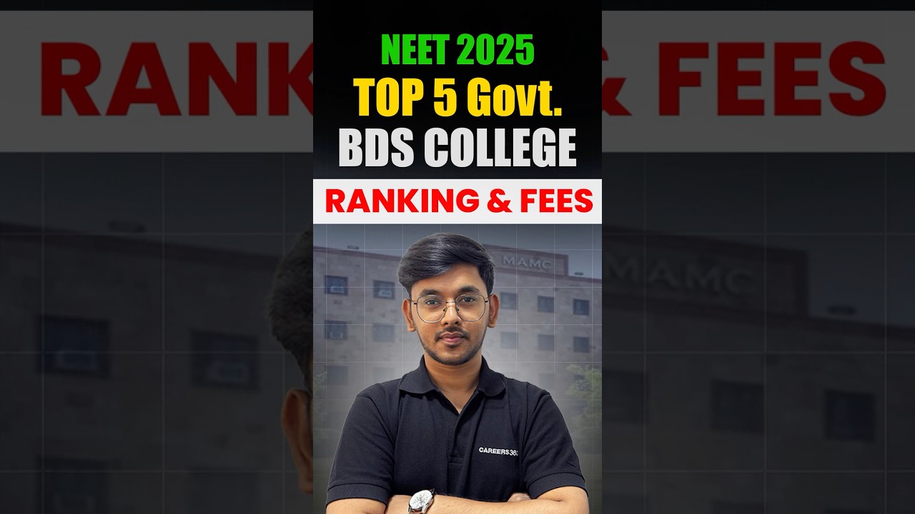 🦷 NEET 2025: Top 5 Govt. BDS Colleges in India | Fees & Ranking 🔥