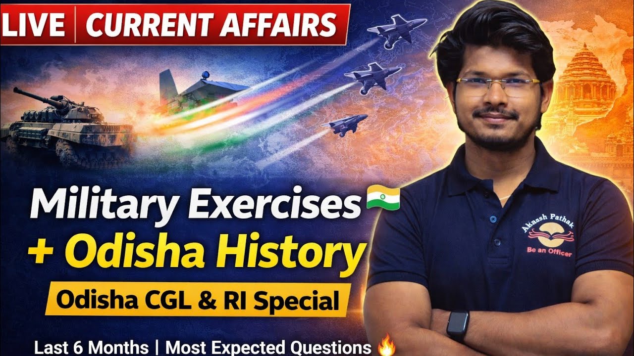 Current Affairs: Military Exercises + Odisha History | CGL & RI 2026 Special 🔥Abinash ପାଠଶାଳା