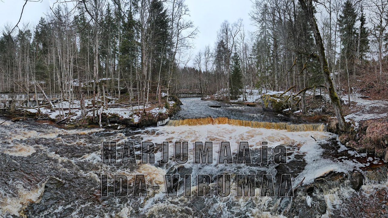 HARJUMAA | IDA-VIRUMAA | J&Auml;GALA | VALASTE | ONTIKA | N&Otilde;MMEVESKI | SAKA | MAJAKIVI | WATERFALLS