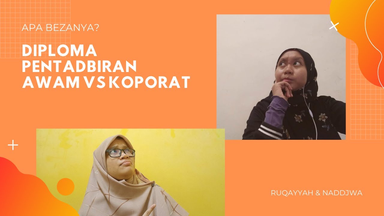Apakah perbezaan Diploma Pentadbiran Awam vs Korporat? UiTM
