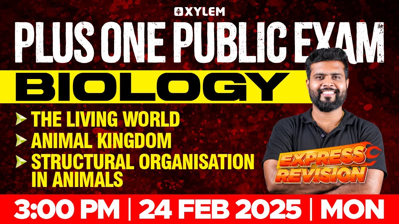 Plus One Public Exam Biology| Express Revision - The Living World , Animal Kingdom