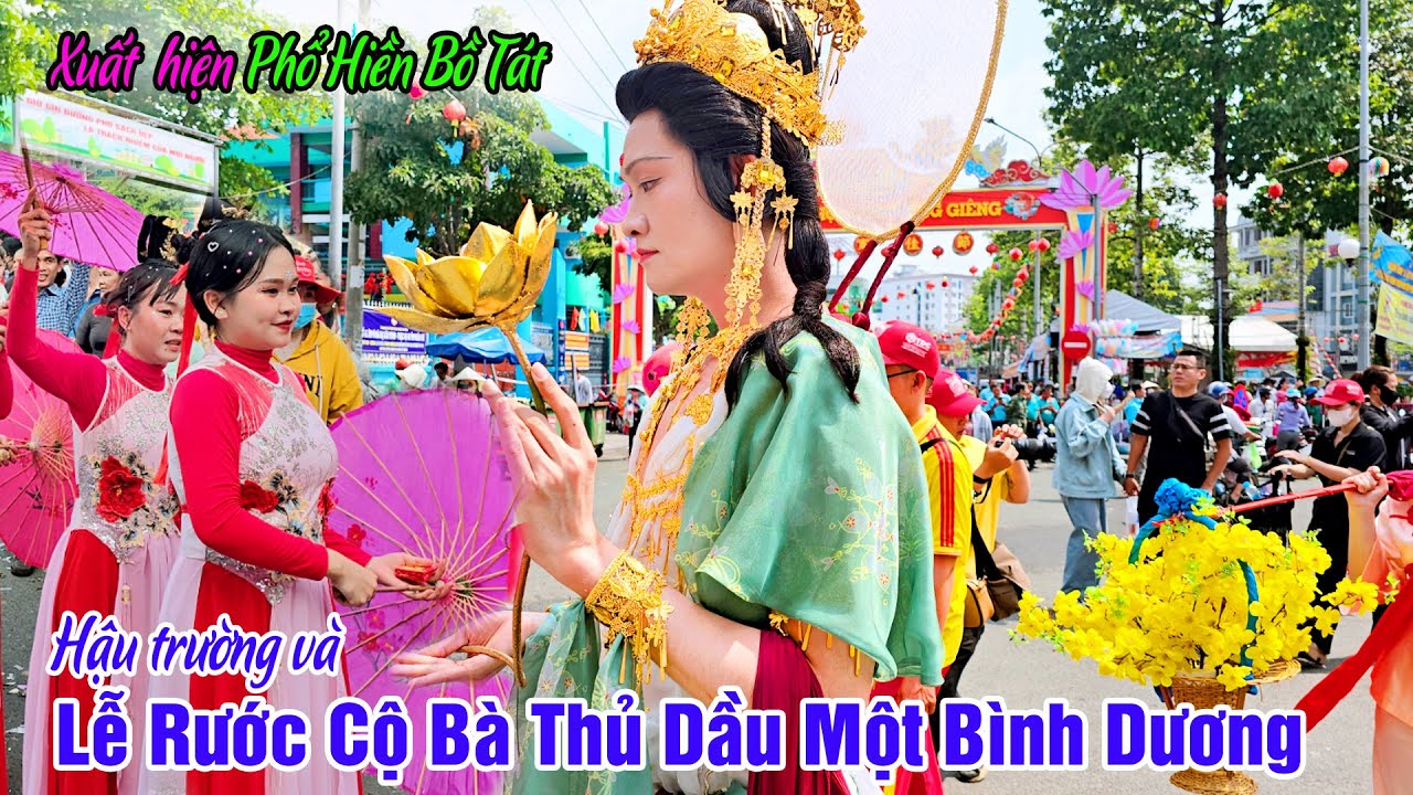 Phổ Hiền Bồ Tát Giáng Trần Rước Cộ Bà Thiên Hậu Bình Dương 2025 - Lần Đầu Tại Thủ Dầu Một
