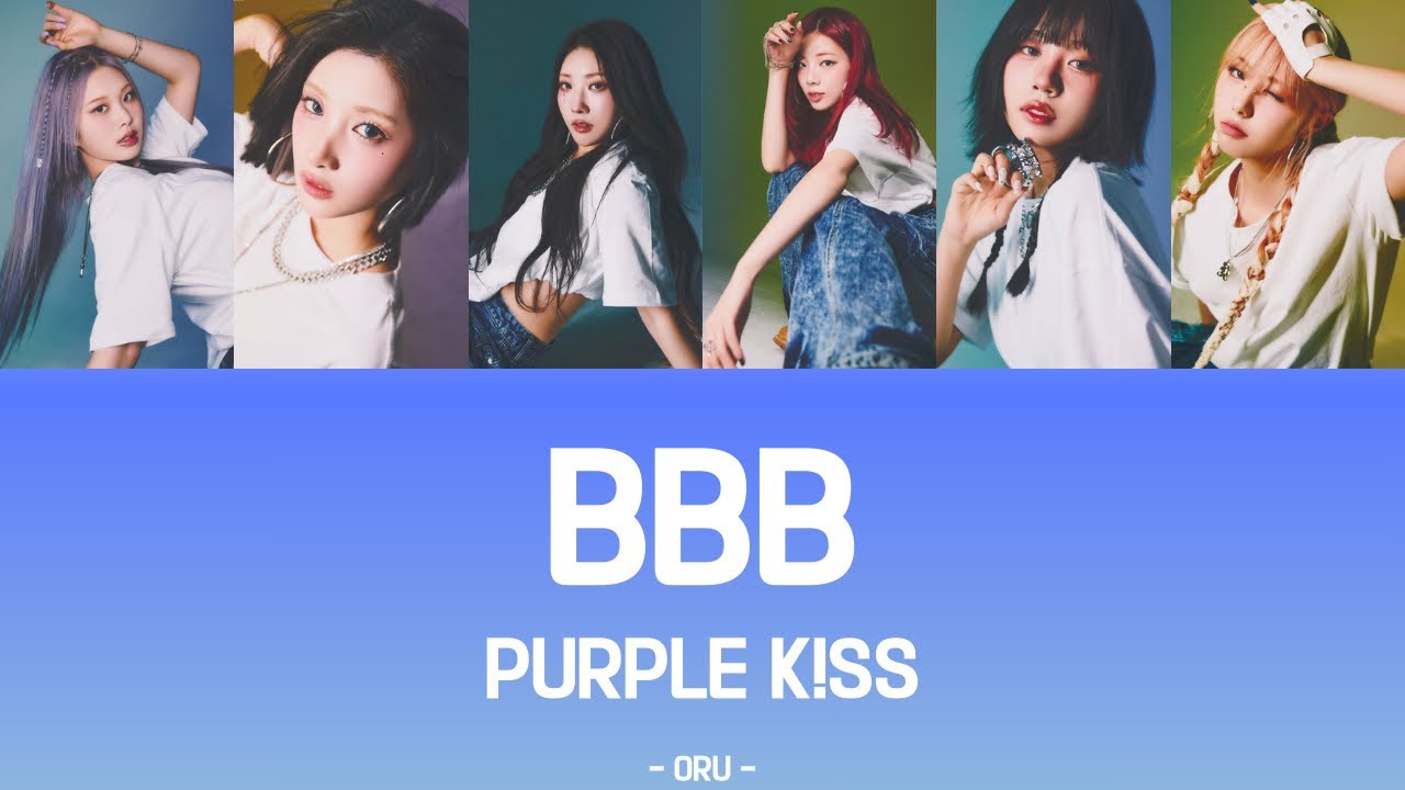 【カナルビ/歌詞/日本語訳】BBB - PURPLE KISS(パープルキス)