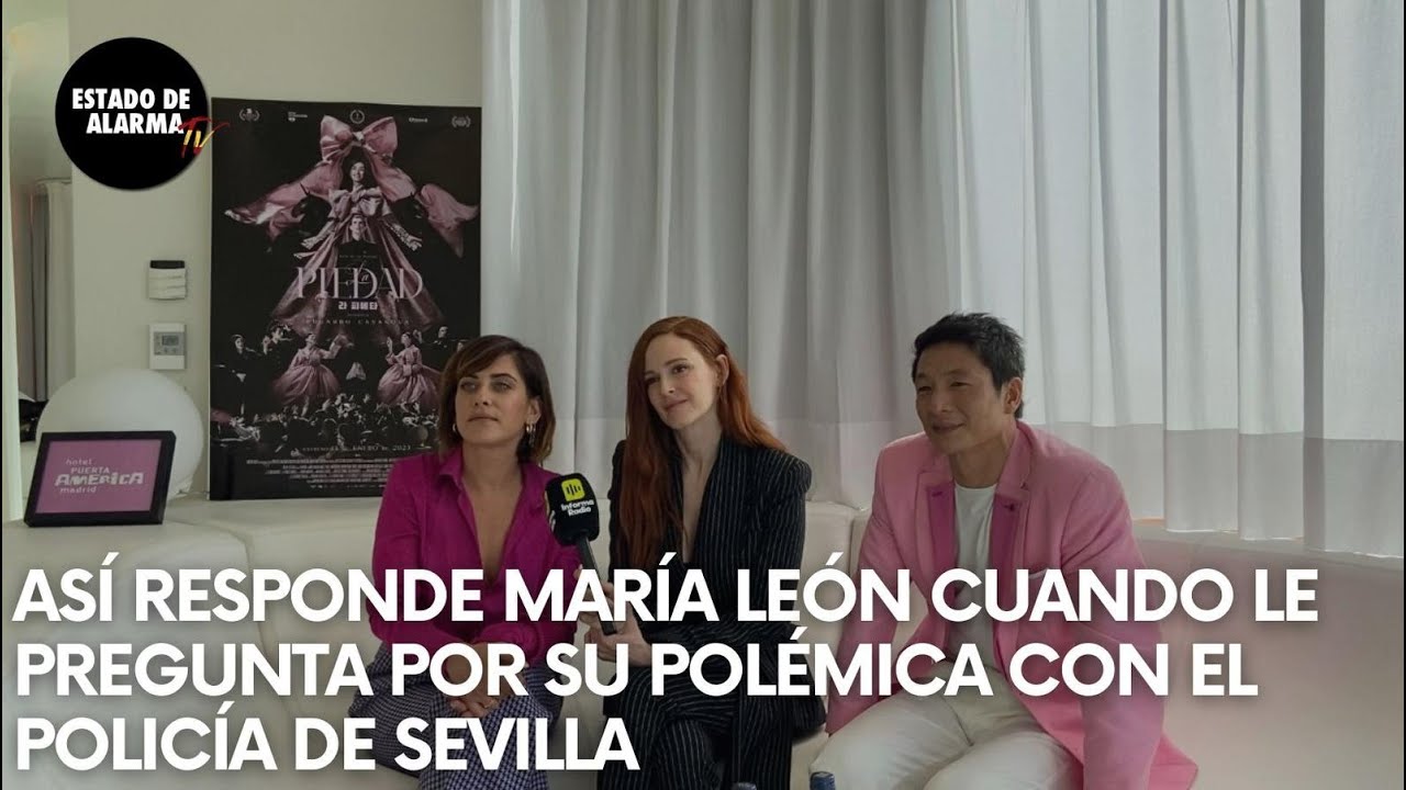 Esta es la RESPUESTA de MAR&Iacute;A LE&Oacute;N cuando le preguntan por su POL&Eacute;MICA con el POLIC&Iacute;A DE SEVILLA.