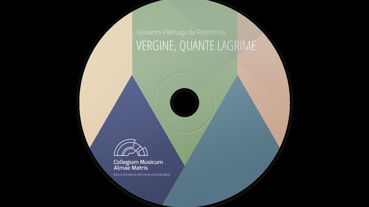 Giovanni Pierluigi da Palestrina - Vergine, quante lagrime