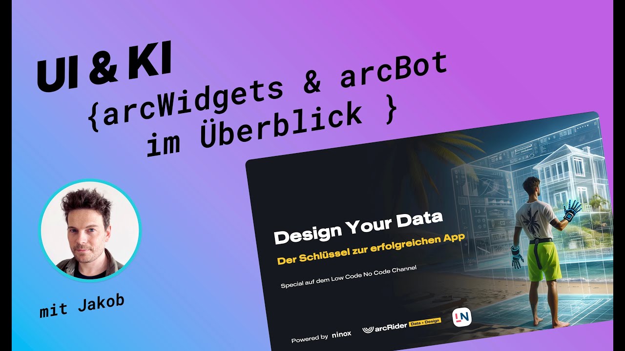 arcWidgets & arcBot: Ninox Oberflächen mit den Widgets gestalten & ganze Datenbank Schemas prompten