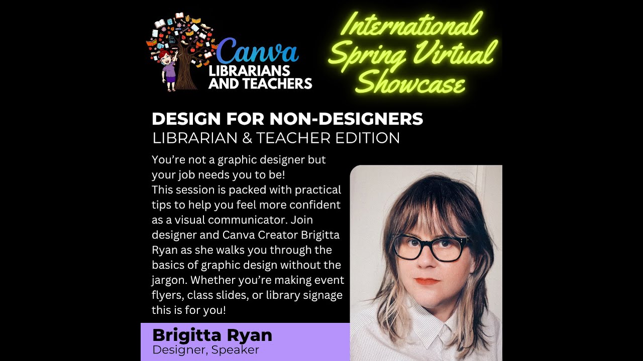 Brigitta Ryan - Design for Non-Designers: Librarians & Teachers Ed. (Canva Librarians and Teachers)