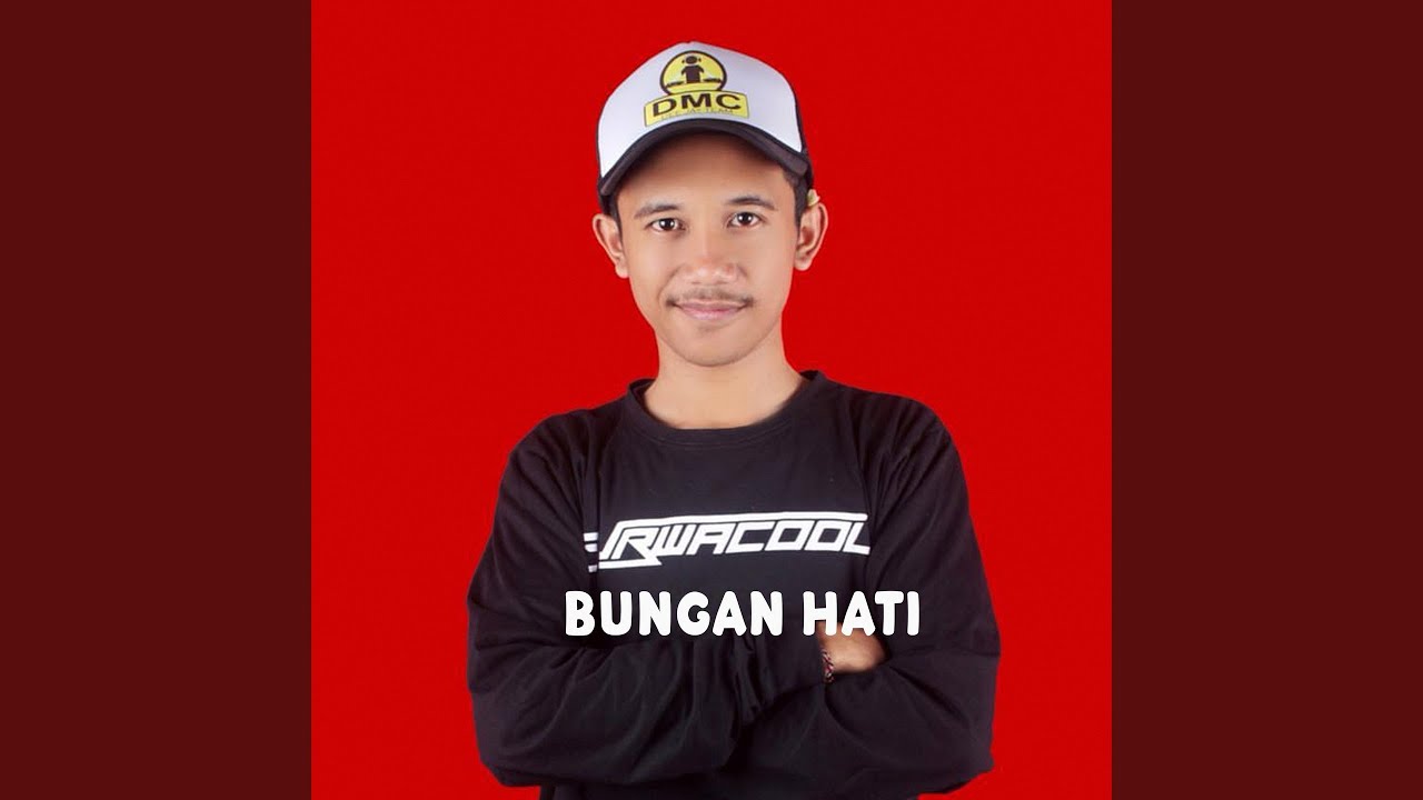 BUNGAN HATI (Remix)