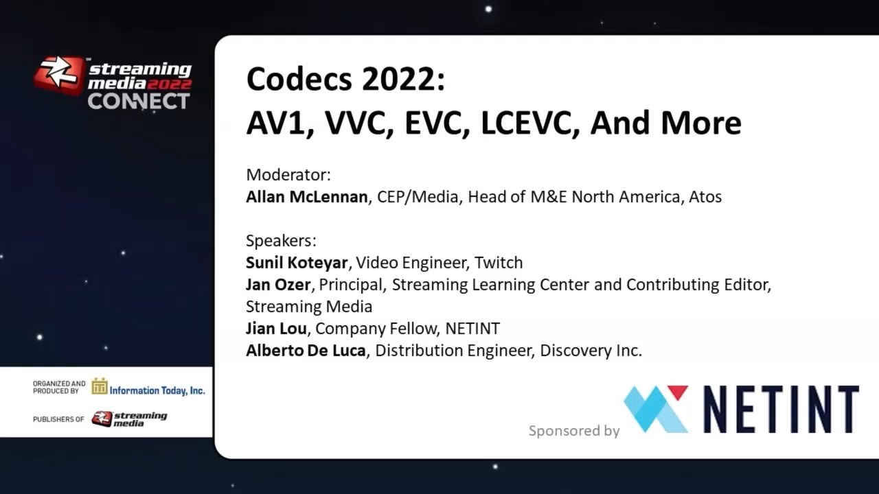 Codecs 2022: AV1, VVC, EVC, LCEVC, And More