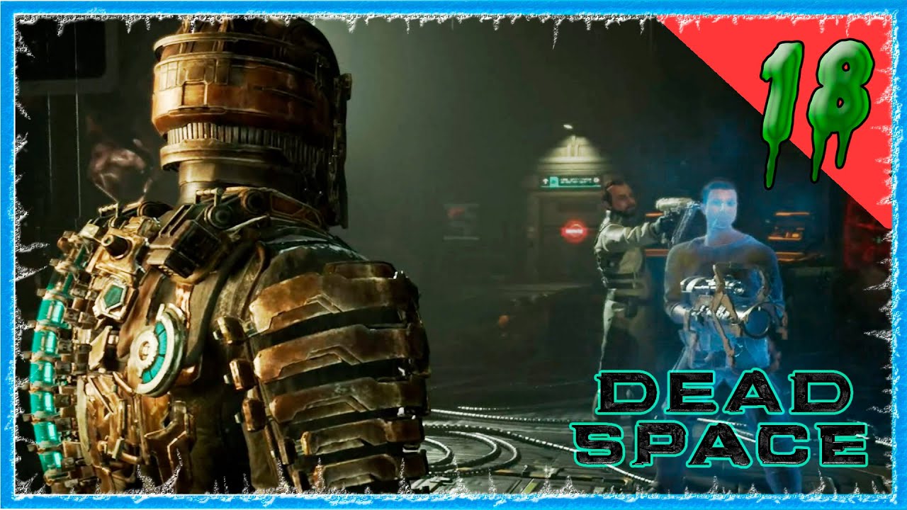 #18 СНОВА ДОКТОР МЕРСЕР И ЕГО ОХОТНИК 🔥 DEAD SPACE REMAKE (2023)