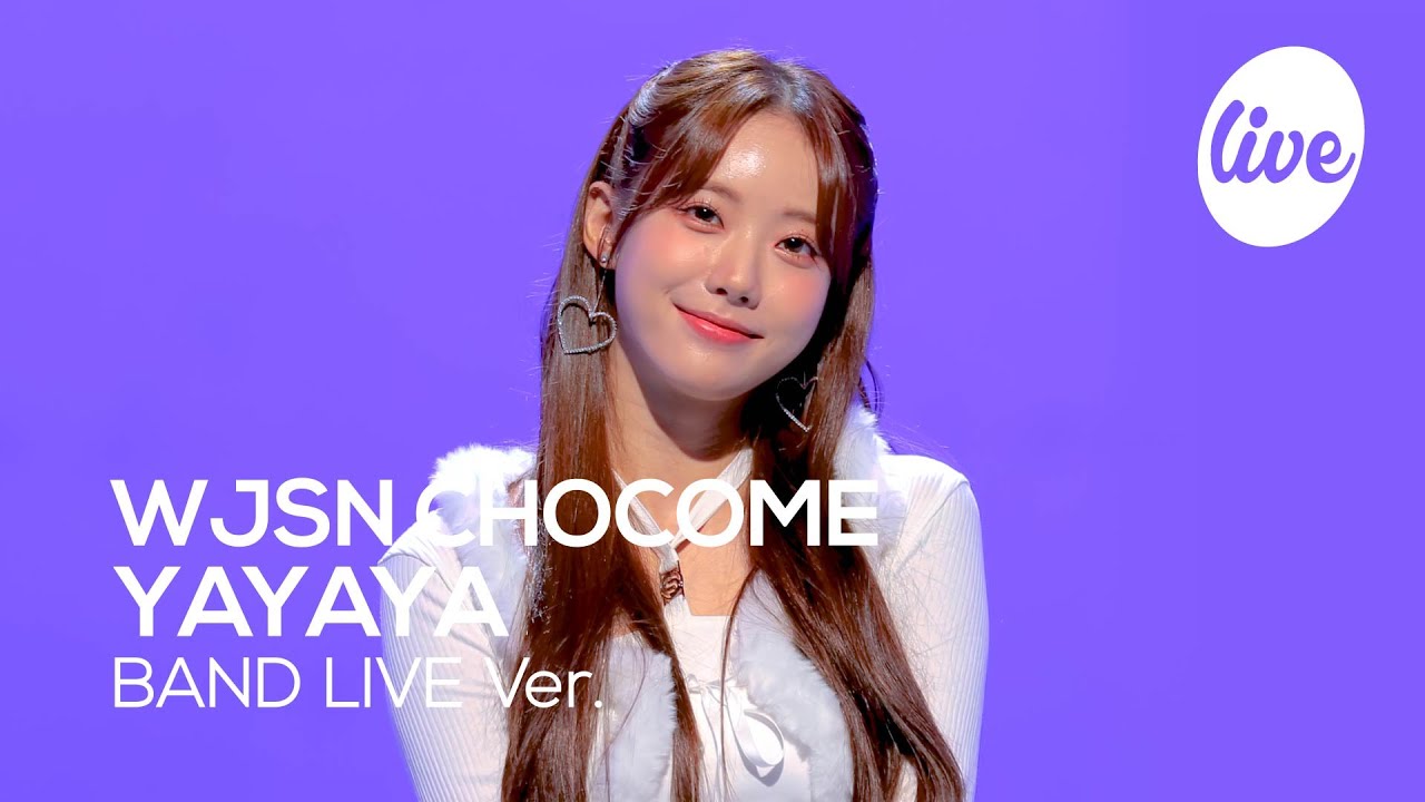 [4K] WJSN CHOCOME - “YAYAYA” Band LIVE Concert [it's Live] шоу живой музыки