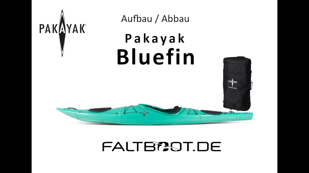 PAKAYAK BLUEFIN - Aufbau und Abbau