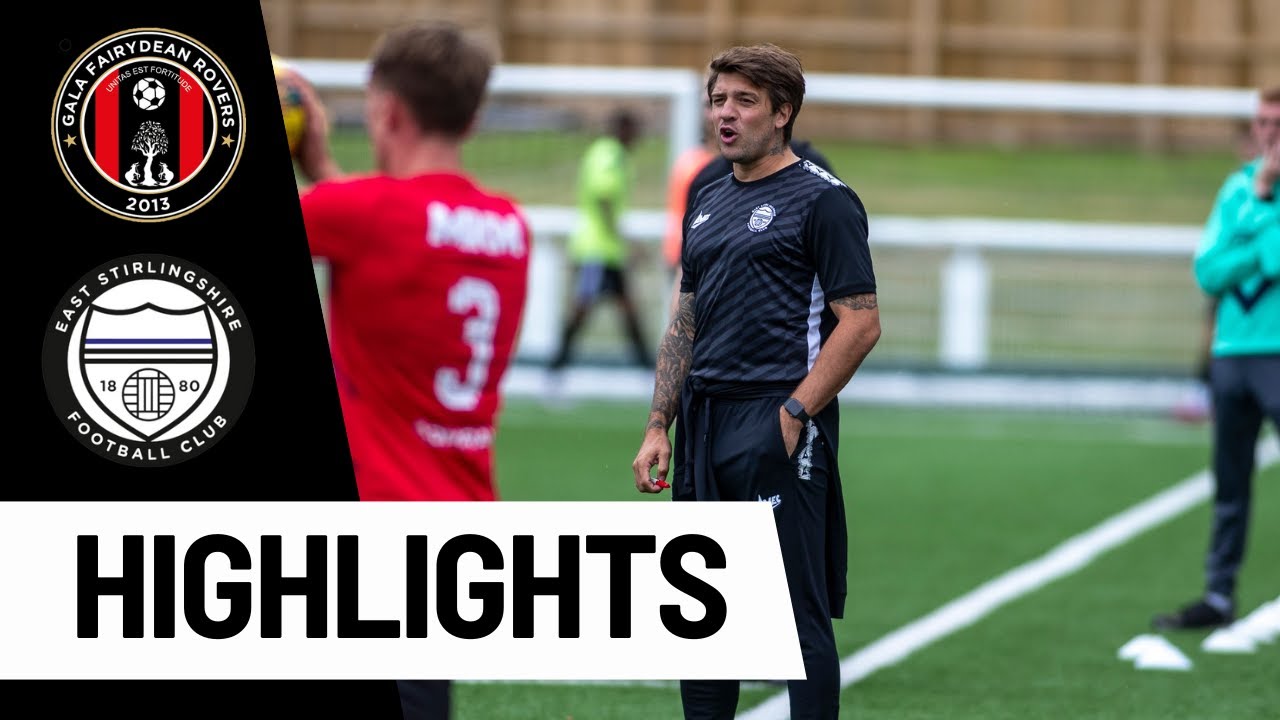 HIGHLIGHTS: vs Gala Fairydean Rovers, 30/08/2025