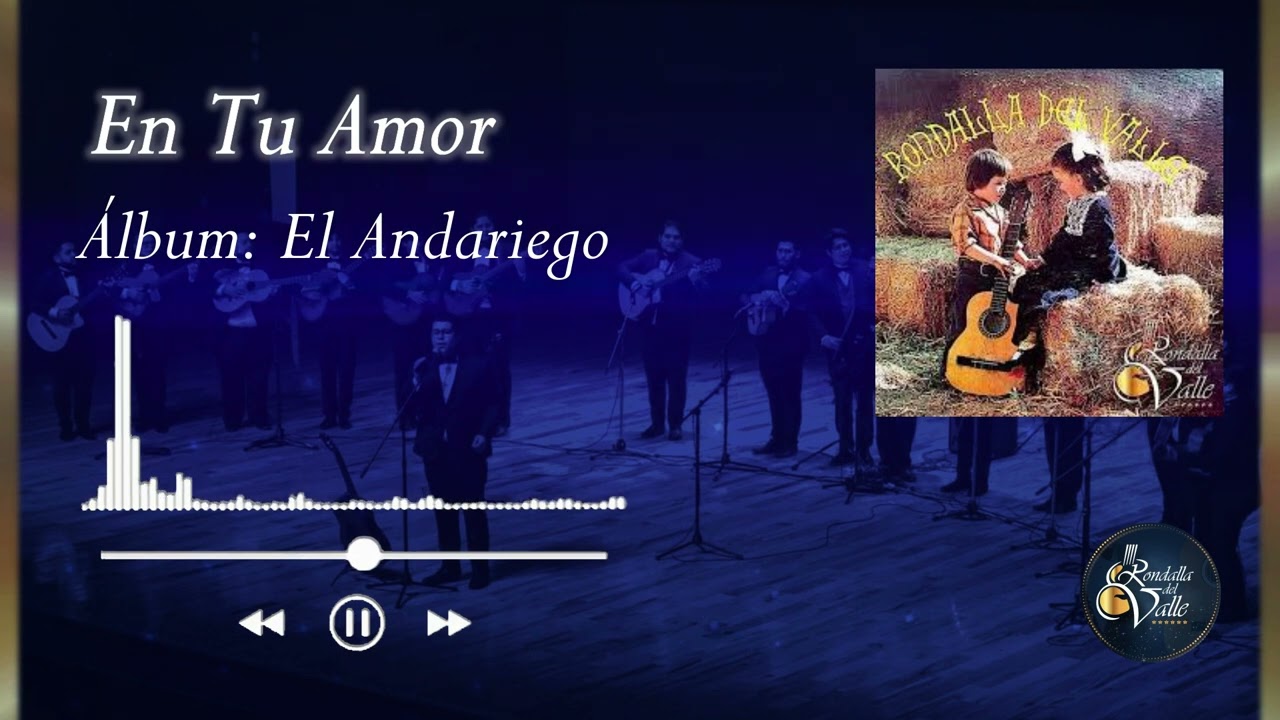 En Tu Amor - Rondalla Del Valle