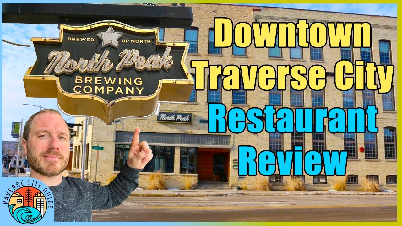 North Peak Brewing Restaurant Review | Downtown Traverse City Michigan | National Cherry Festival