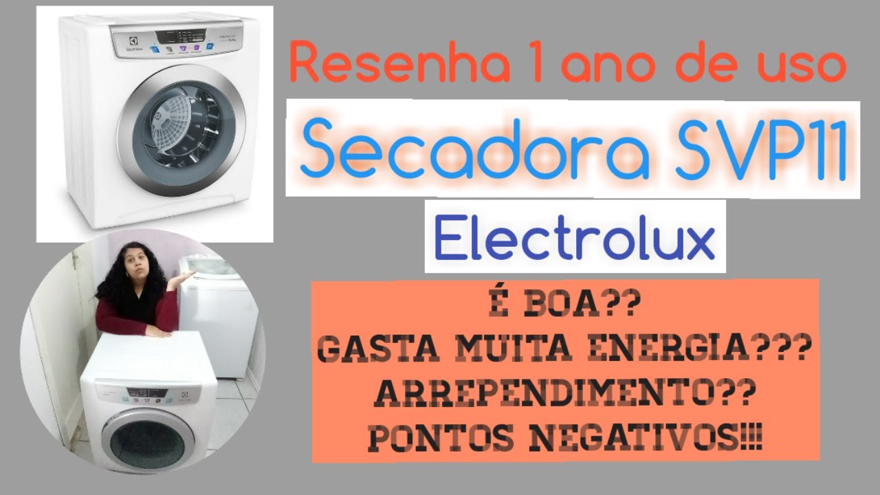 SECADORA DE ROUPAS SVP11 ELECTROLUX COMPACTA 10.5KG| Rotina de uma Gaúcha