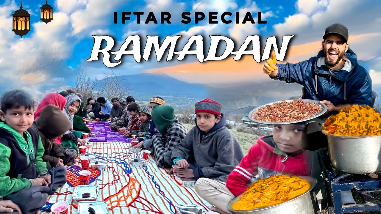 Ramadan Mubarak 2024 || Iftar Special In Mountains || Biryani || The Umar