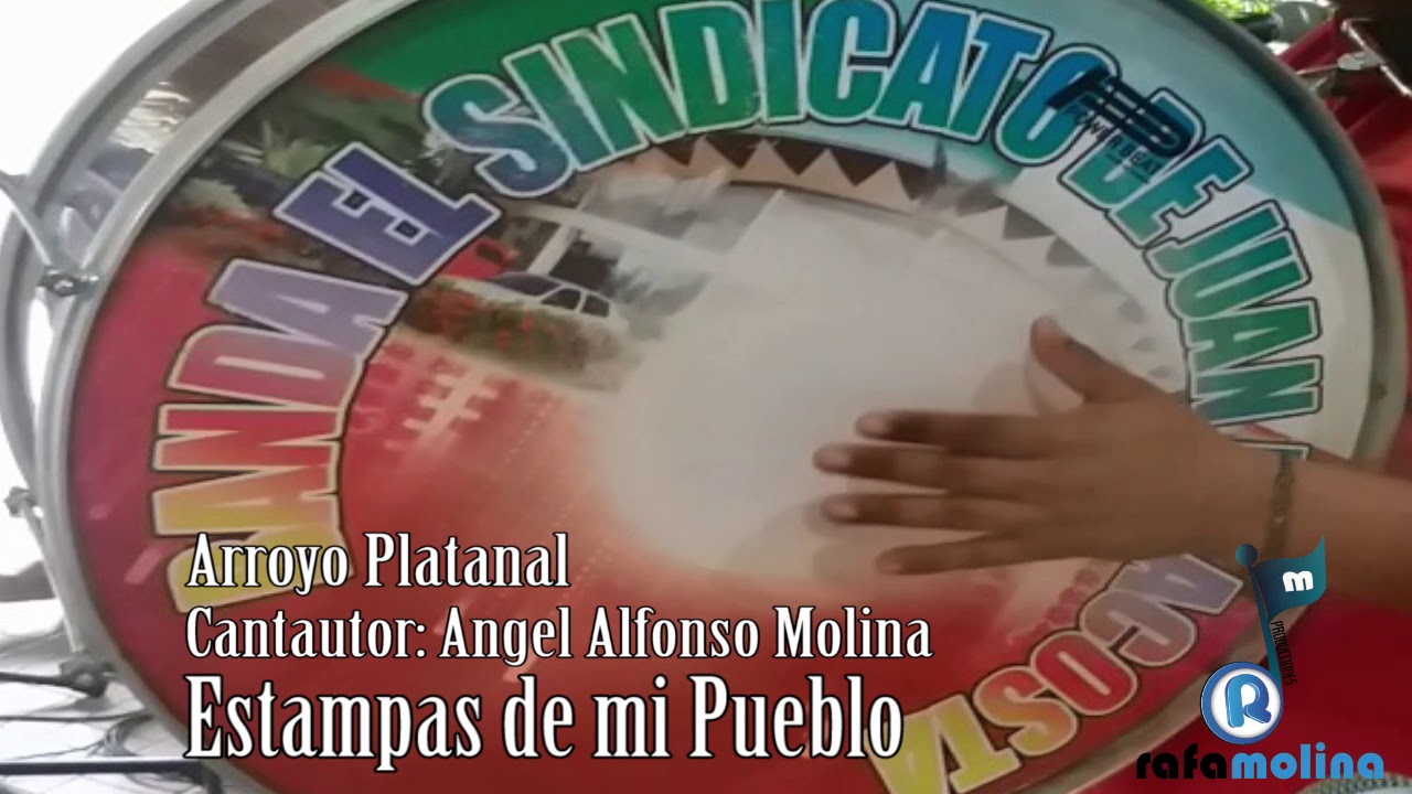 Arroyo  Platanal - Banda el Sindicato de Juan de Acosta Con Ángel Alfonso "Poncho Molina"