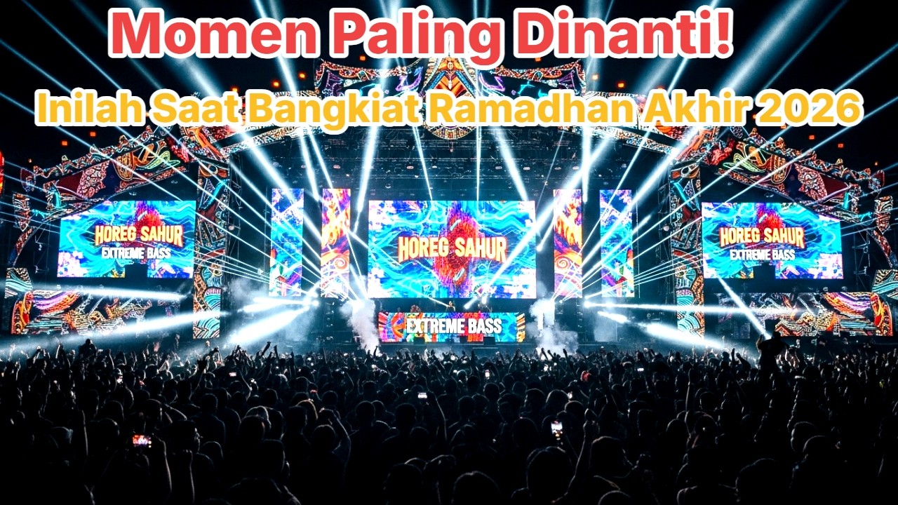 Momen Paling Dinanti! Inilah Saat Bangkiat Ramadhan Akhir 2026