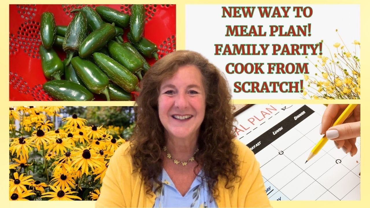 NEW VIDEO! UNIQUE WAY TO MEAL PLAN & SAVE MONEY! FAMILY PARTY! COOK FROM SCRATCH! FRUGAL LIVING!