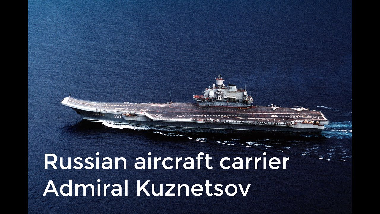 Russian Aircraft Carrier Admiral Kuznetsov