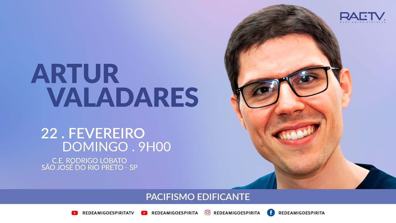 Pacifismo Edificante - Palestra com Artur Valadares
