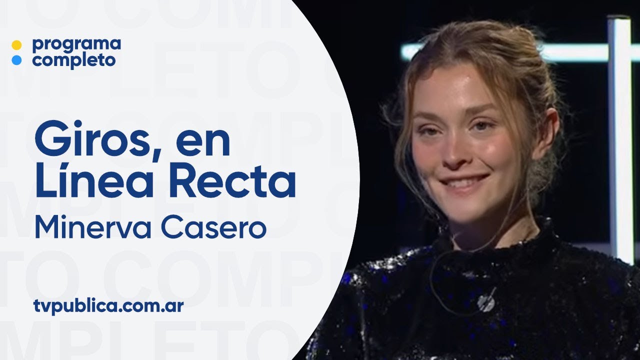Minerva Casero en Giros, en Línea Recta