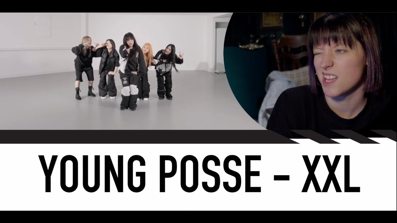 DANCE CHOREOGRAPHER REACTS -  YOUNG POSSE (영파씨) 'XXL' MV + Choreo version + Dance Practice
