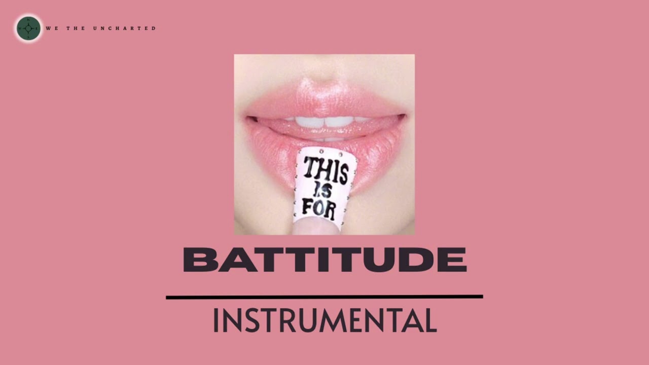 BATTITUDE (TWICE) | INSTRUMENTAL